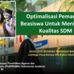 SOSIALASI BEASISWA INDONESIA BANGKIT KEMENTERIAN AGAMA
